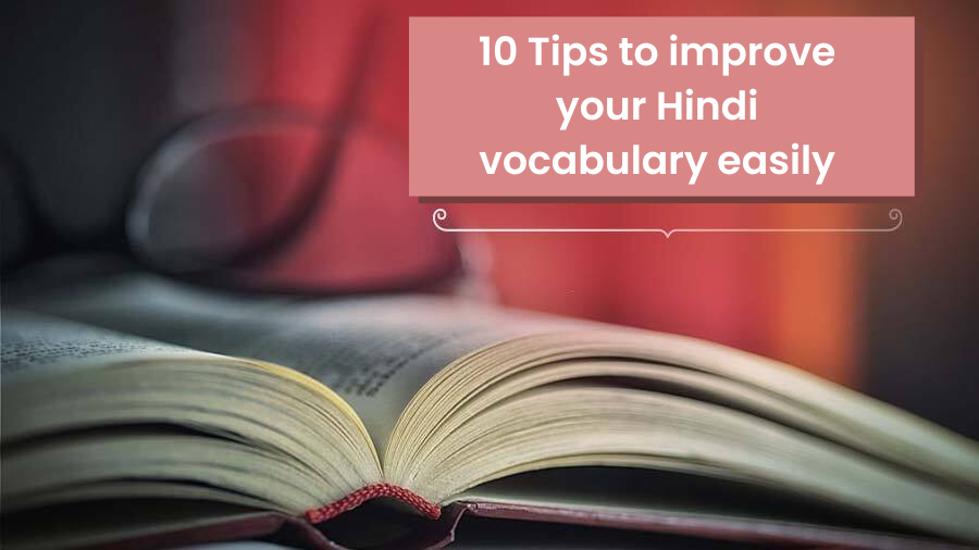 10 tips to improve your hindi vocabulary